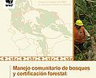 Manejo Forestal Comunitario en Bolivia