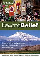 Beyond Belief - Linking faiths and protected areas for biodiversity conservation / ©: WWF / ARC / ©: WWF / ARC