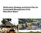 Biodiversity Strategy and Action Plan for the Mara River Basin