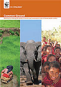 Common Ground - Solutions for reducing the human, economic and conservation costs of human wildlife ... / ©: WWF hwc human animal conflict / ©: WWF