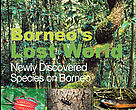 Borneo's Lost World 