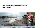 Assessing Reserve Flows for the Mara River