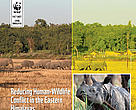 Reducing Human-Wildlife Conflict in the Eastern Himalayas