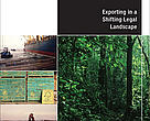 GFTN's Guide to Exporting in a Shifting Legal Landscape