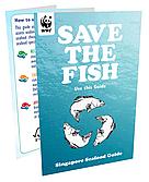 The Singapore Seafood Guide / &copy;: WWF Singapore