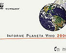 Informe Planeta Vivo 2006