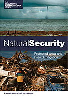 Natural Security: Protected Areas and Hazard Mitigation / ©: WWF / ©: WWF