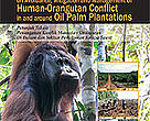 Better Management Practices of Human-Orangutan Conflict in and around Oil Palm Plantations in Indonesia