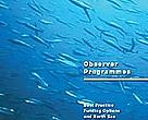Observer Programmes: Best Practice Funding Options and North Sea Case Study