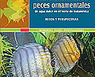 Memorias taller internacional: Peces ornamentales de agua dulce en el norte de Sudamérica