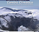 Experiencias de Adaptación al Cambio Climático en Ecosistemas de montaña en los Andes del Norte