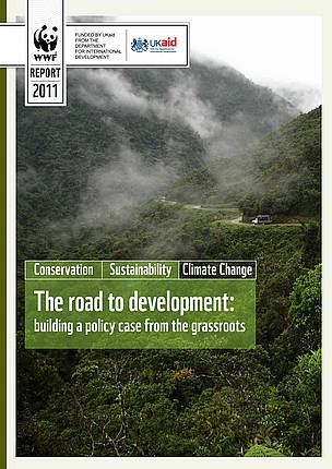 Road to development report / ©: WWF / ©: WWF