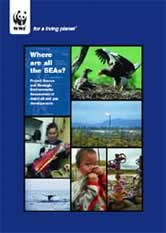 Where are all the SEAs? Project finance and Strategic Environmental Assessment of major oil and gas ... / ©: WWF Where are all the SEAs? Project finance and Strategic Environmental Assessment of major oil and ... / ©: WWF