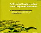 Handbook of legal and administrative instruments for addressing conflicts between infrastructure and nature conservation (WWF-DCP, 2007)