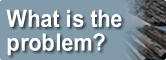 What is the problem? / ©: WWF / ©: WWF